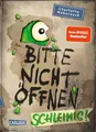 Kinderbuch Schleimig! / Bitte nicht öffnen Bd. 2 Lustige Kinderbuch-Serie ab 8 Ja Charlotte Habersack