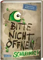 Bitte nicht öffnen 2: Schleimig! von Charlotte Habersack (2017) UNGELESEN