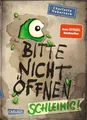 Bitte nicht öffnen 2: Schleimig!: Lustige Kinderbuch-Serie ab 8 Jahren über gehe