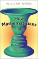 William Byers How Mathematicians Think (Taschenbuch) (US IMPORT)