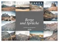 Berge und Sprüche zur Motivation und Inspiration (Tischkalender 2026 DIN A5 quer), CALVENDO Monatskalender