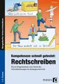 Kompetenzen schnell getestet: Rechtschreiben ~ Uwe Wiest ~  9783403200857