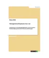Management/Employee buy out: Ausarbeitung von Gestaltungsmöglichkeiten unter be