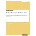 Employer Branding im öffentlichen Dienst