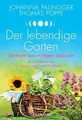 Der lebendige Garten: Gärtnern zum richtigen Zeitpu... | Buch | Zustand sehr gut