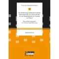 Bachelor + Master Die Bedeutung familienorientierter Personalpolitik von Unternehmen für die Vereinbarkeit von Familie (Deutsch, Yvonne Oberbeckmann, 2019) (56113253)