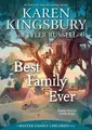 Karen Kingsbury Tyler Russell Best Family Ever (Taschenbuch) (US IMPORT)