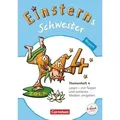 Einsterns Schwester 4. Jahrgangsstufe. Themenheft 4 Bayern