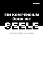 Ein Kompendium über die Seele: AVICENAS ANGEBOT an den PRINZEN