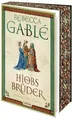 Rebecca Gablé Gablé, Rebecca/Hiobs Brüder