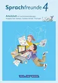 Sprachfreunde 4. Schuljahr - Ausgabe Süd (Sachsen, Sachsen-Anhalt, Thüringen)...