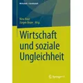 Wirtschaft und soziale Ungleichheit / Springer Fachmedien Wiesbaden / Taschenbuch