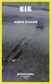 Eis | Anna Kavan | 2020 | deutsch | Ice