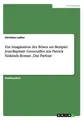 Christian Luthe Zur Imagination des Bösen am Beispiel Jean-Baptist (Taschenbuch)