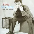 David Riviere - From Valse to Swing
