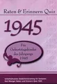 Raten und Erinnern Quiz 1945 - Für Geburtstagskinde... | Buch | Zustand sehr gut