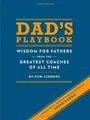Dads Playbook: Wisdom for Fathers from the Greates... | Buch | Zustand sehr gut