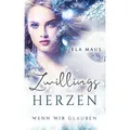 Zwillingsherzen von Ela Maus / BookRix / Taschenbuch