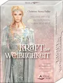 Kraft der Weiblichkeit: Heilsame Impulse für deinen Weg Buch Schirner Verlag