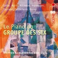 Erik Satie Le Piano Du Groupe Des Six (CD) Album