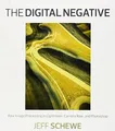 The Digital Negative: Raw Image Processing in Lightro by Schewe, Jeff 0321839579