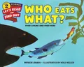 Patricia Lauber Who Eats What? (Taschenbuch) (US IMPORT)