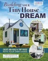 Chris Schapdick Building Your Tiny House Dream (Taschenbuch)