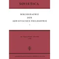 Springer Bibliographie der Sowjetischen Philosophie (J.E. Blakeley, J.M. Bochenski, 2012) (55530267)