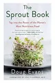 Sprout Book: Tap into the Power of the Planets Most Nut... | Buch | Zustand gut