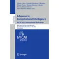 Springer Advances in Computational Intelligence. MICAI 2023 International Workshops (Hiram Calvo, Lourdes Martínez-Villaseñor, Hiram Ponce, Efrén Mezura-Montes, Martín Montes Rivera, Ramón Zatarain Cabada, 2024) (56989474)