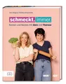 Knipschild, Theresa/Schmeckt. Immer. Theresa Knipschild