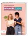 Schmeckt. Immer.: Kochen und backen mit Zora und Th... | Buch | Zustand sehr gut