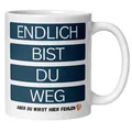 Momentals® Tasse Abschied | Humorvoll & Spruch | Endlich bist du weg - Mit Herz