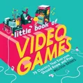 Melissa Brinks Little Book of Video Games (Gebundene Ausgabe)