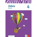 Zebra. Neubearbeitung. Arbeitsheft Sprache zur Ausleihe 4. Schuljahr. Ausgabe ab 2015