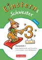 Einsterns Schwester - Sprache und Lesen - Bayern - 3. Jahrgangsstufe: Themenheft 1