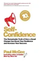 Self-Confidence: The Remarkable Truth o..., McGee, Paul