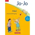 Jo-Jo Fibel - Grundschule Bayern - Neubearbeitung. Druckschriftlehrgang