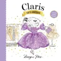 Megan Hess Claris Gets Dressed (Kartonbuch) Petite Claris (US IMPORT)
