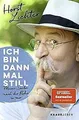 Ich bin dann mal still: Meine Suche nach der Ruhe... | Buch | Zustand akzeptabel
