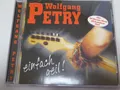 WOLFGANG PETRY <  Einfach Geil  > NM (CD)