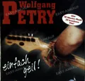 Petry,Wolfgang - Einfach Geil! .