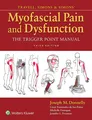 Travell, Simons & Simons' Myofascial Pain and Dysfunction, Joseph M. Donnel ...