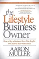 Aaron Muller The Lifestyle Business Owner (Taschenbuch) (US IMPORT)