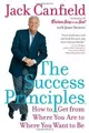 The Success Principles(TM): How to Get from Where You Ar... | Buch | Zustand gut