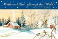 Weihnachtlich glänzet der Wald Ulrike Haseloff