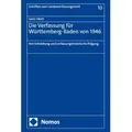 Die Verfassung für Württemberg-Baden von 1946 von Levin Ukert / Nomos Verlags GmbH / Buch