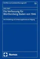 Die Verfassung für Württemberg-Baden von 1946 ~ Levin Ukert ~  9783756014927