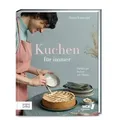 Kuchen für immer