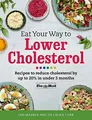 Eat Your Way To Lower Cholesterol: Recipes to r by Schenker, Dr Sarah 1409152073